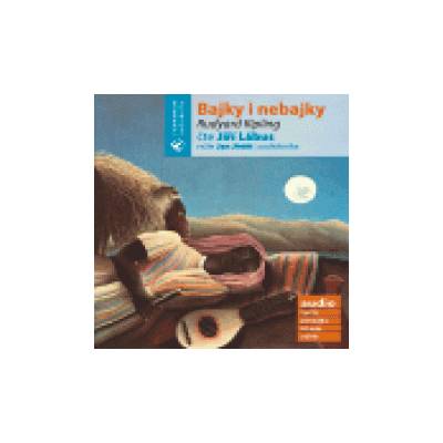 Kipling Rudyard - Bajky a nebajky / Lábus Jiří [CD]