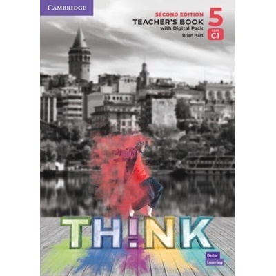 Think 5 Teacher´s Book with Digital Pack, 2nd Edition - Hart Brian