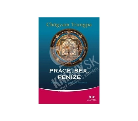 Práce, sex, peníze