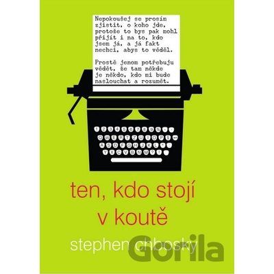 Ten, kdo stojí v koutě