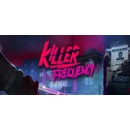 Killer Frequency