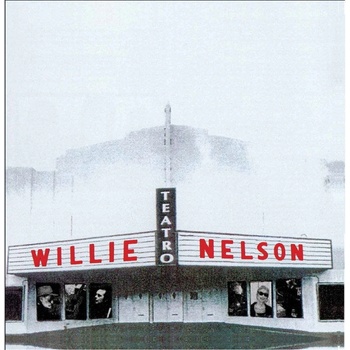 NELSON, WILLIE - TEATRO LP