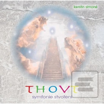 Simoné Kerstin - Thovt:Symfonie stvoření CD