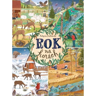 Rok na horách - Malgosia Piatkowská