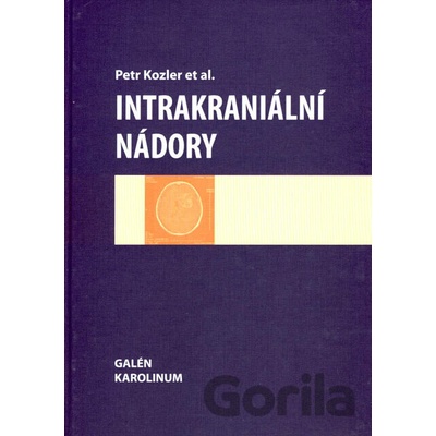 Intrakraniální nádory - Petr Kozler