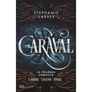 Caraval. La trilogia completa | Stephanie Garber (ISBN: 9788817191074)