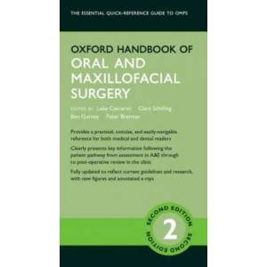Oxford Handbook of Oral and Maxillofacial Surgery | Luke Cascarini (ISBN: 9780198767817)