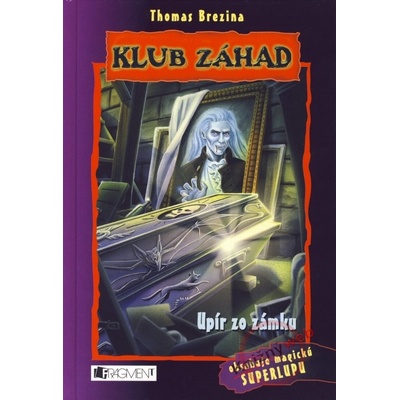 Upír zo zámku - Thomas Brezina, Wolfram Nowatzyk
