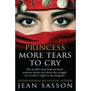 Princess More Tears to Cry | Jean Sasson (2015)