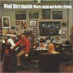 Warner Biermann Wolf: Warte Nicht Auf Beßre Zeiten - CD (066909)
