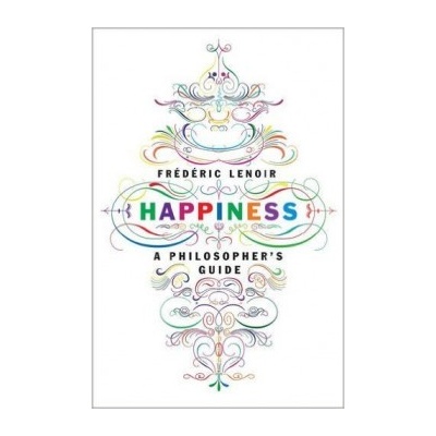 Happiness: A Philosopher's Guide