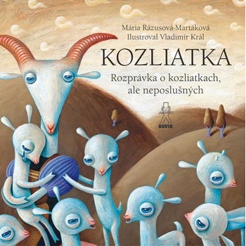 Kozliatka - Mária Rázusová-Martáková; Jaroslava Blažková