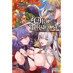 ORC EROICA LN V04 (ISBN: 9781975391485)