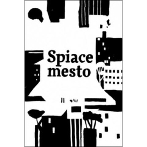 Spiace mesto | Martin Vopěnka (2011)
