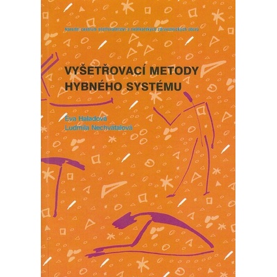 Vyšetřovací metody hybného systému
