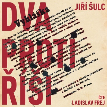 Dva proti Říši - Jiří Šulc