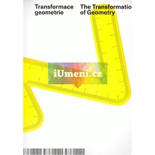 Transformace geometrie | Ljuba Beránková, Magdalena Juříková, Jaroslav Vančát, Hana Larvová