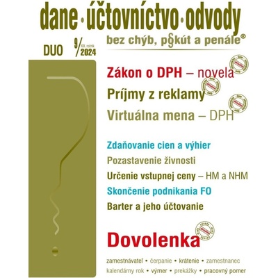 DUO 9/2024 – Dane, účtovníctvo, odvody bez chýb, pokút a penále