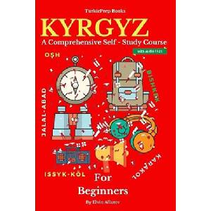 Kyrgyz for Beginners | My Azeri Classes, Elvin Allazov (ISBN: 9781790153930)
