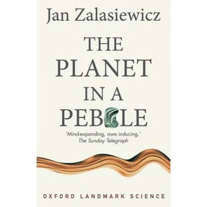 Planet in a Pebble | Jan Zalasiewicz (2012)
