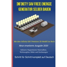 Infinity SAV Freie Energie Generator selber bauen