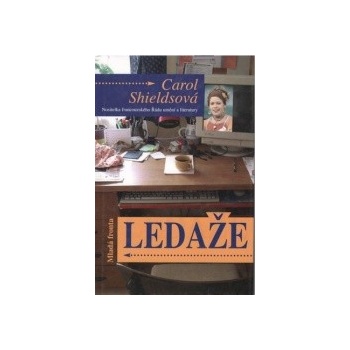 Ledaže - Carol Shieldsová