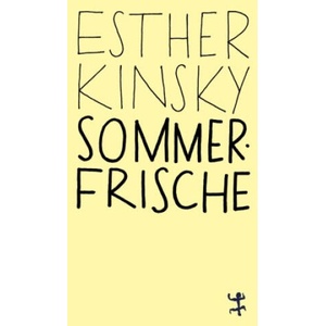 Sommerfrische | Esther Kinsky (2025)