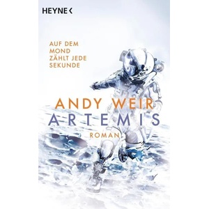 Artemis | Andy Weir, Jürgen Langowski (ISBN: 9783453319363)