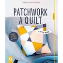 Patchwork a quilting