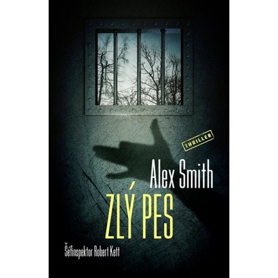 Zlý pes - Alexander Gordon Smith