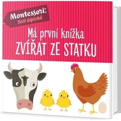 Má první knížka zvířat ze statku - Baruzzi Agnese, Piroddi Chiara