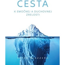 Cesta k emočnej a duchovnej zrelosti - Peter Scazzero