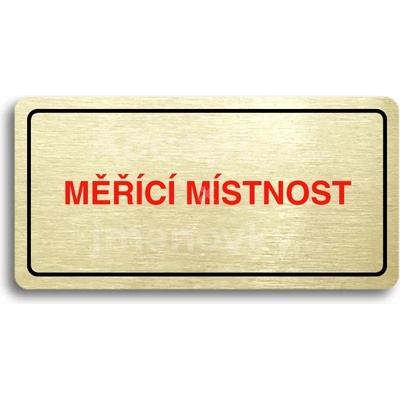 ACCEPT Piktogram MĚŘÍCÍ MÍSTNOST - zlatá tabulka - barevný tisk