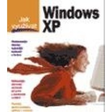 Jak využívat Windows XP