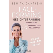 Faceforming - Gesichtstraining - Cantieni, Benita