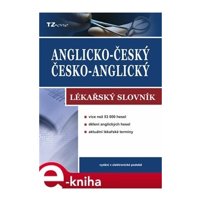 Anglicko-český/ česko-anglický lékařský slovník