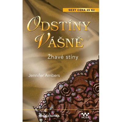 Odstíny vášně - Žhavé stíny - Jennifer Ambers