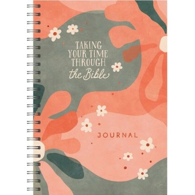 Taking Your Time Through the Bible Journal
