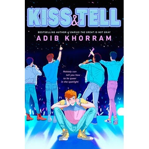 Kiss & Tell | Khorram, Adib (ISBN: 9780593325278)