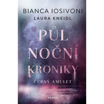 Půlnoční kroniky Temný amulet