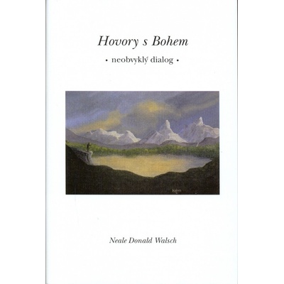 Hovory s Bohem I - Neale Donald Walsch
