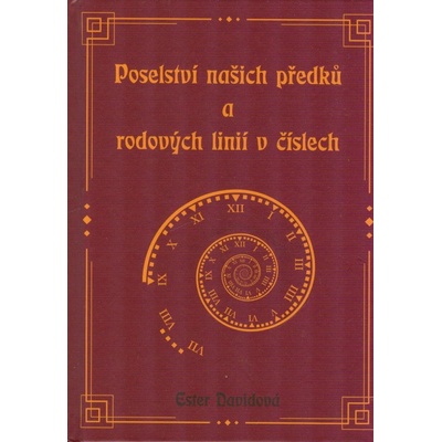 Poselství našich předků a rodových linií