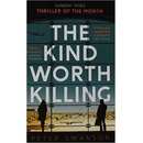 KIND WORTH KILLING