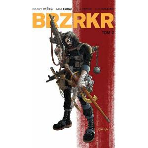BRZRKR - том 2 (ISBN: 9786191933204)