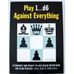 New in Chess Play 1. . . d6 Against Everything