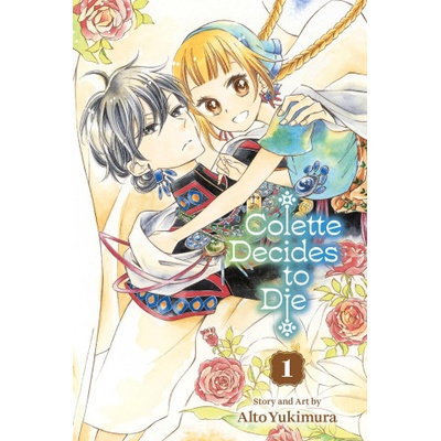 Colette Decides to Die, Vol. 1