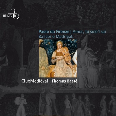 Paolo Da Firenze - Amor, Tu Solo'l Sai CD