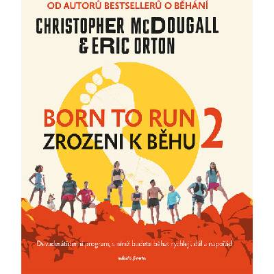 Born to Run 2 - Zrozeni k běhu 2