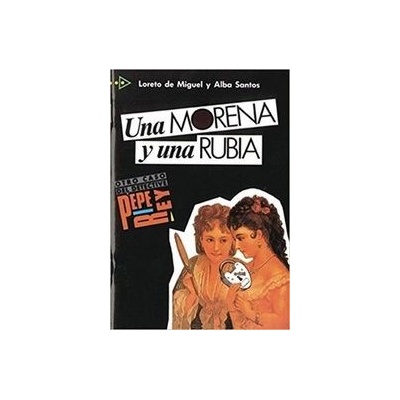 Una morena y una rubia