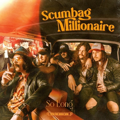 So long/Gluehead - Scumbag Millionaire LP